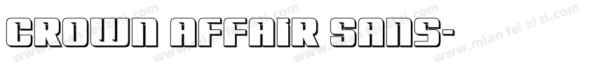 Crown Affair Sans字体转换